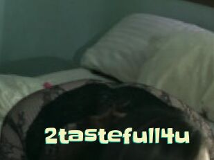 2tastefull4u