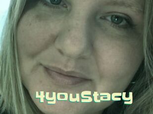 4youStacy