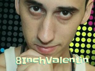 8InchValentin