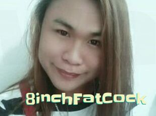 8inchFatCock