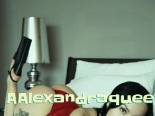 AAlexandraqueen