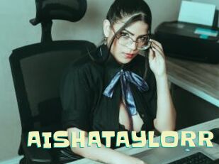 AISHATAYLORR