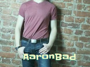 AaronBad