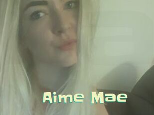 Aime_Mae Wanna Meet