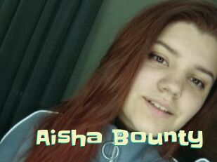 Aisha_Bounty Wanna Meet