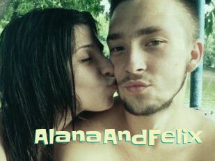 AlanaAndFelix