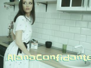 AlanaConfidante Wanna Meet
