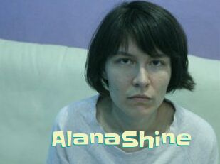 AlanaShine