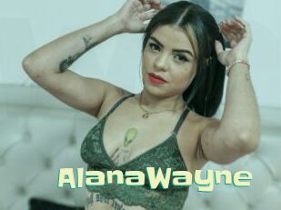 AlanaWayne