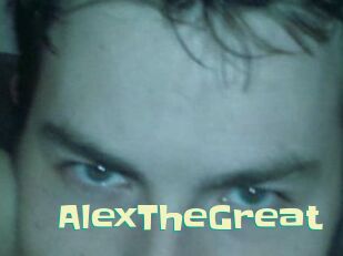 AlexTheGreat Wanna Meet
