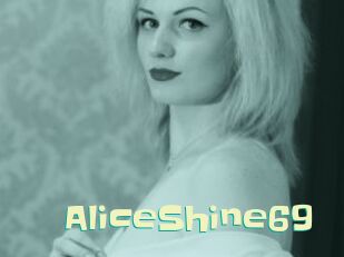 AliceShine69