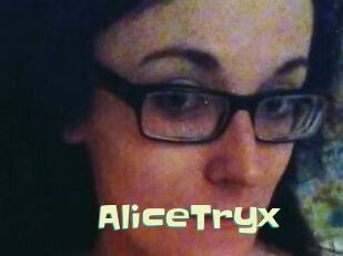 AliceTryx