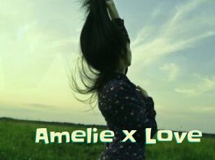 Amelie_x_Love