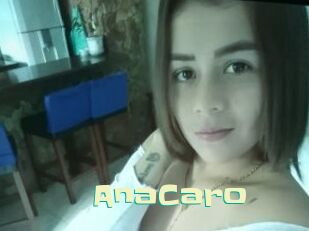 AnaCaro