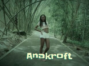Anakroft