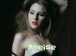 Aneise