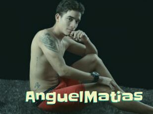AnguelMatias Wanna Meet