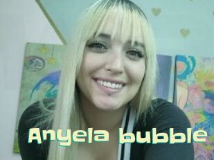 Anyela_bubble
