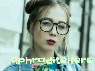 AphroditeHere