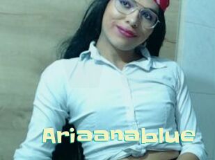 Ariaanablue
