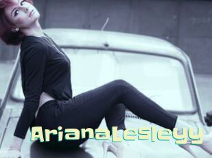 ArianaLesleyy