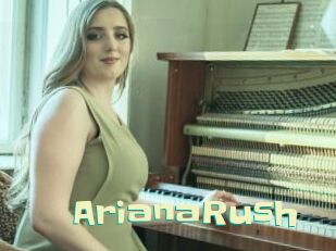ArianaRush