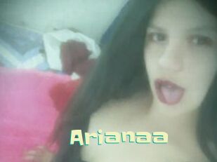 Arianaa