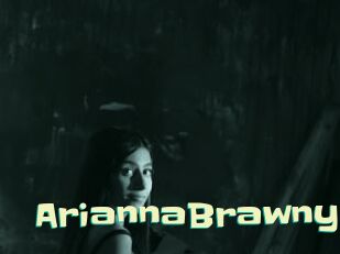 AriannaBrawny