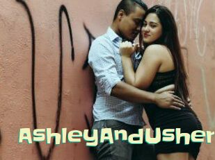 AshleyAndUsher