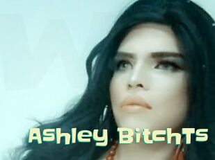 Ashley_BitchTs