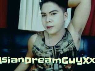 AsianDreamGuyXx