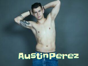 AustinPerez Wanna Meet