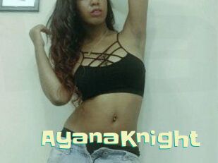 AyanaKnight