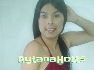 AytanaHotts