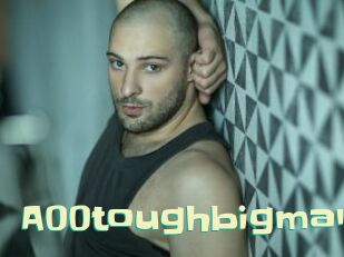 a00toughbigman Wanna Meet