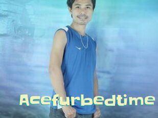 Acefurbedtime