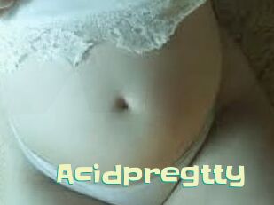 Acidpregtty