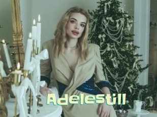 Adelestill