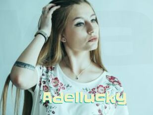 Adellucky