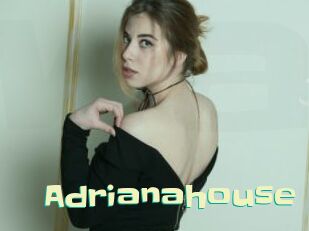 Adrianahouse