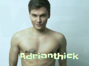 Adrianthick