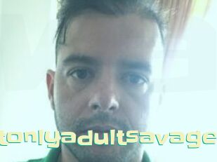 Adultonlyadultsavage