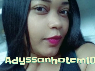 adyssonhotcm101 Wanna Meet