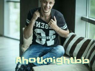 Ahotknightbb