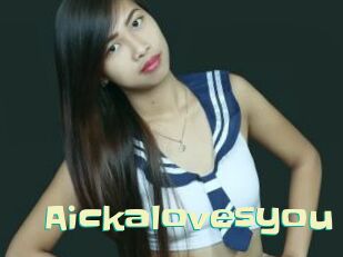 Aickalovesyou