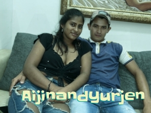 Aijinandyurjen