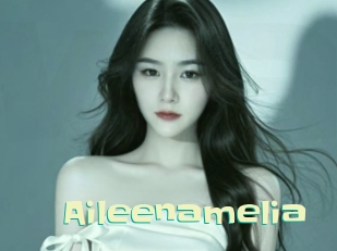 Aileenamelia
