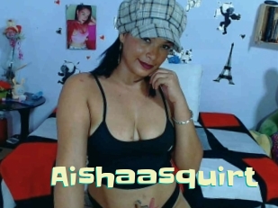 Aishaasquirt