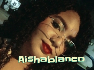 aishablanco Wanna Meet