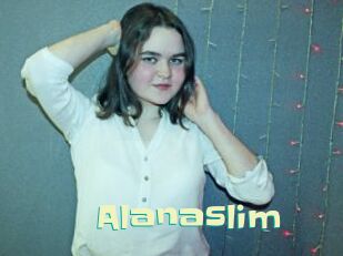 Alanaslim